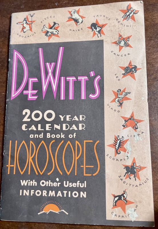 DeWitt's 200 Year Calendar Book of Horoscopes 1776-1976 - Advertising 