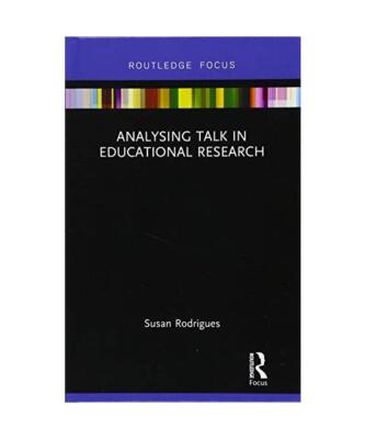 Analysing Talk in Educational Research, Susan (Liverpool Hope University, UK.) R