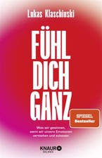 Fühl dich ganz von Lukas Klaschinski UNGELES...