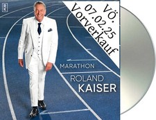Roland Kaiser marathon CD NEU Album 2025 Vorv...