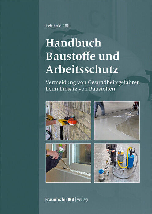Thumbnail - Reinhold Rühl / Handbuch Baustoffe Und Arbeitsschutz.