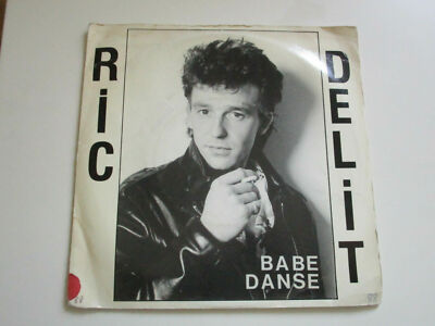 45 Runden - Vinyl - Ric Delit - Babe Danse