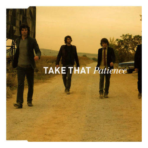 Take That  Patience take that, Take that, Take that lyrics