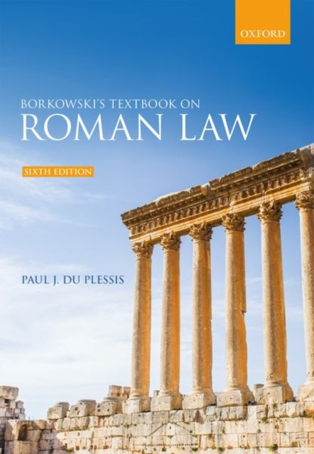 Borkowski's Textbook on Roman Law by Paul J.  du Plessis (Paperback Book)