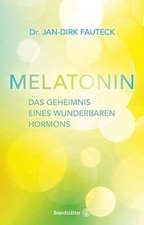 Melatonin  by Fautek, Jan-Dirk | Book | condition very good
