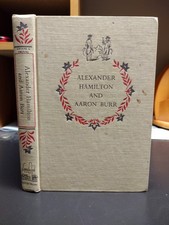 Alexander Hamilton & Aaron Burr Their Lives Their Times Their Duel Landmark Book