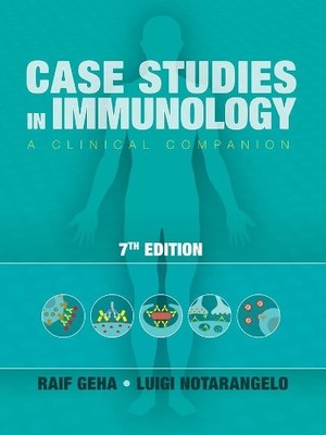 Raif S. Geha Luigi Notarangelo Case Studies in Immunology (Taschenbuch)