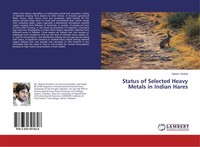 Naeem Shahid | Status Of Selected Heavy Metals In Indian Hares | Taschenbuch