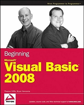 Beginning Microsoft Visual Basic 2008 by Newsome, Bryan 0470191341 FREE Shipping