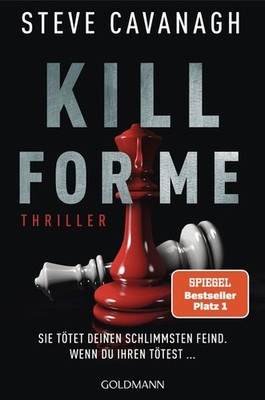 Kill for Me | Steve Cavanagh | deutsch | Kill for Me, Kill for You