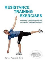 Resistance Training Exercises by Marina Aagaard (English) Paperback Book