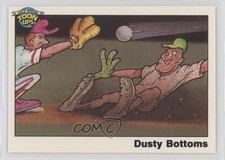 1991 Toon Ups All-Star Baseball Series 1 Promo Dusty Bottoms 0q3
