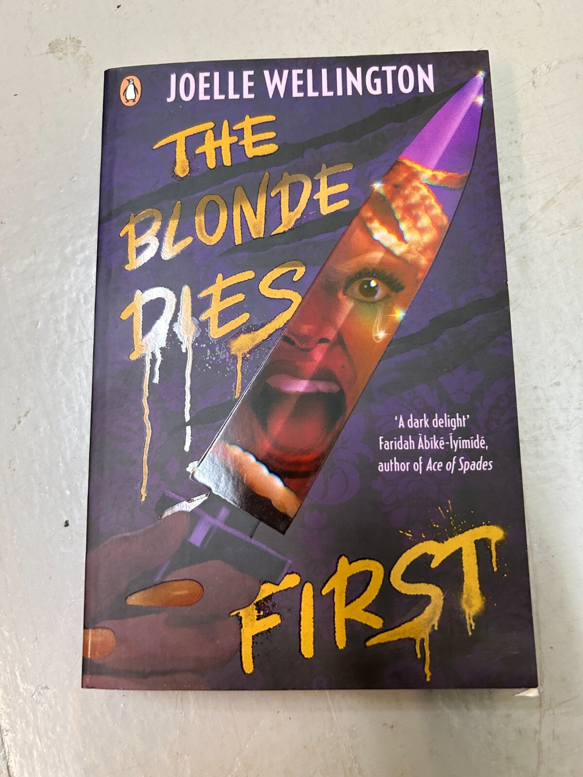 The Blonde Dies First by Joelle Wellington (Paperback) Sprayed Edges - Free P+P
