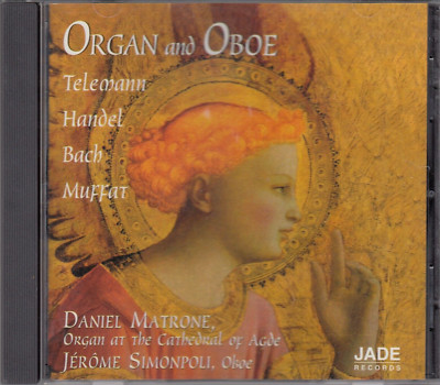 DANIEL MATRONE JEROME SIMONPOLI Organ & Oboe Telemann Handel Bach Muffat CD BMG