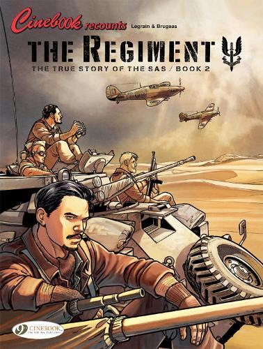 Thomas Legrain Vincent B Regiment, The - The True Story of the SAS  (Tascabile)