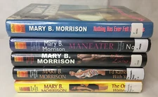 Lot Of 5 Mary B. Morrison Books - DAFINA Hardcover Maneater Nothing Has Ever