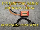 Vintage Car Stereo AM Modulator Bluetooth Handsfree Blaupunkt Etc
