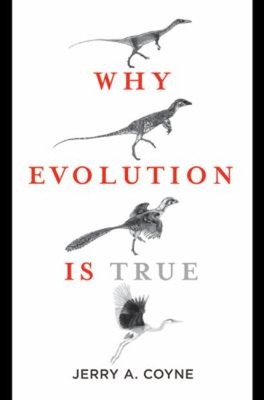 Why Evolution Is True Hardcover Jerry A. Coyne