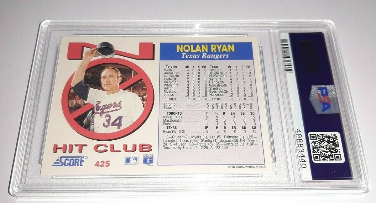 1992 Score #425 Nolan Ryan No Hit Club Card Graded PSA 10 Gem Mint