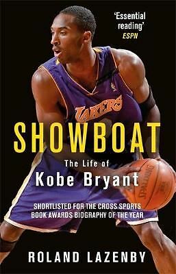 Showboat: The Life of Kobe Bryant