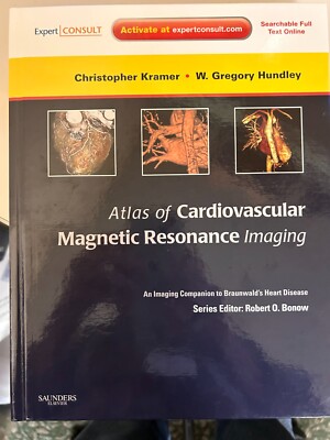 Imaging Techniques to Braunwald's Heart Disease Ser.: Atlas of Cardiovascular...