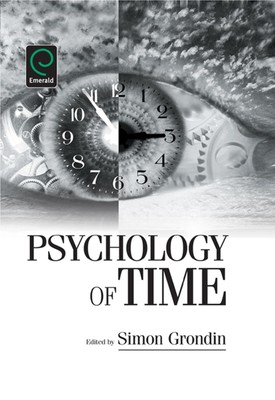 Simon Grondin Psychology of Time (Hardback)