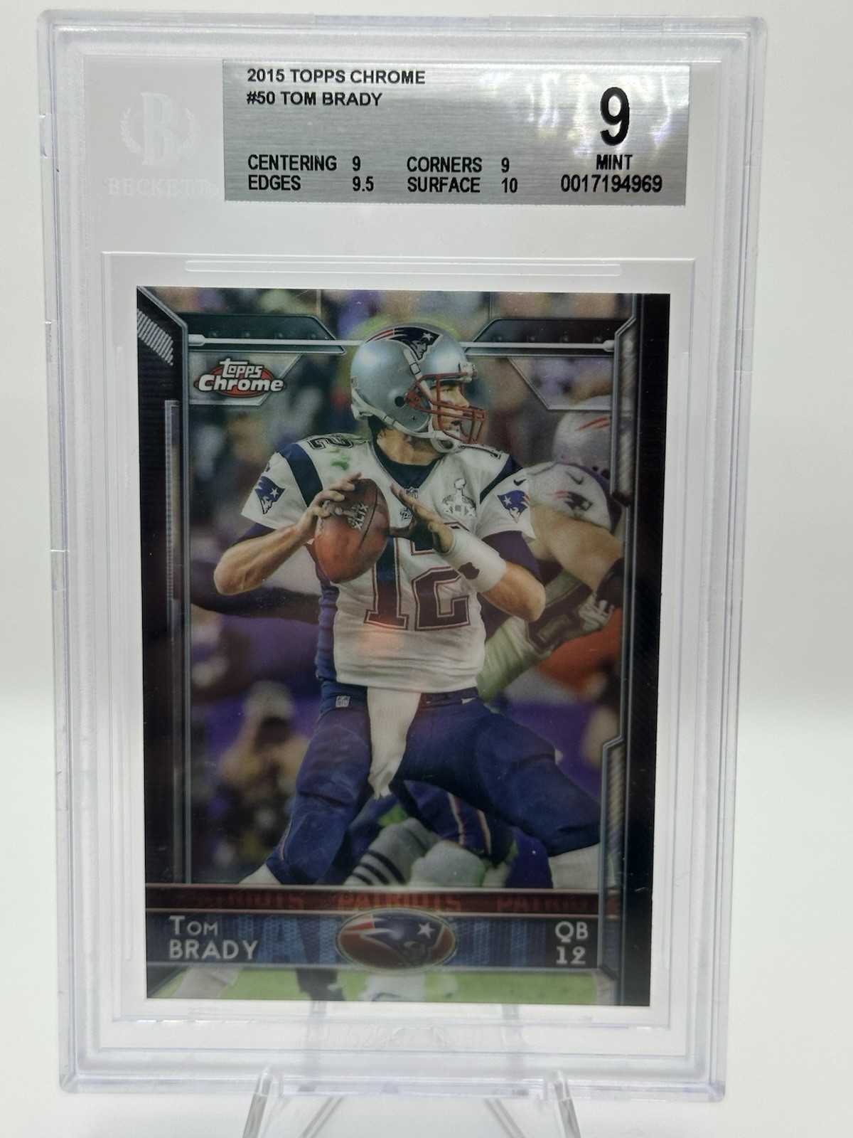 2015 Topps Chrome - Tom Brady #50 Beckett 9 Patriots