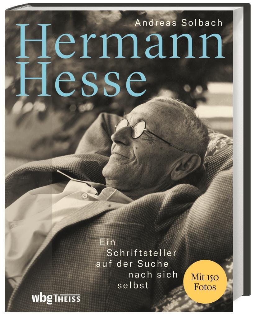 Hermann Hesse Ein Schriftsteller Auf Der Suche Nach Sich Selbst