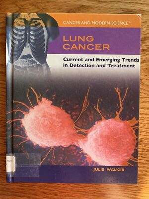 Lung Cancer  Current And Emerging Trends in Detection And Treatment  