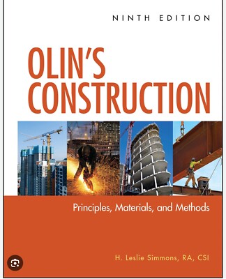 Olin's Construction : Principles, Materials, and Methods by H. Leslie Simmons...