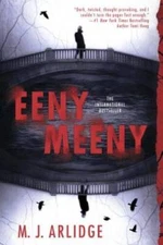 Eeny Meeny (A Helen Grace Thriller) - Paperback By Arlidge, M. J. - GOOD