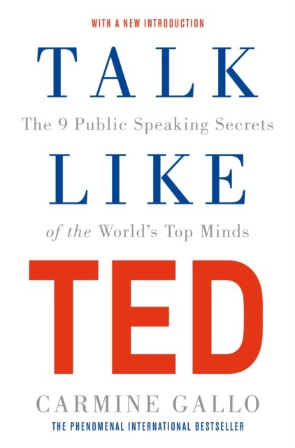 Talk Like TED by Carmine Gallo (Paperback Book)