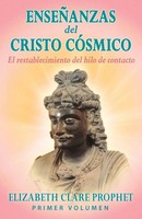 Elizabeth Clare Prophet | Las EnseñAnzas Del Cristo CóSmico | Taschenbuch (2022)