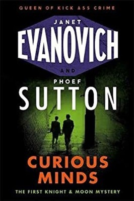 Curious Minds Hardcover Janet, Sutton, Phoef Evanovich