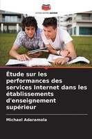 Michael Adaramola | ÉTude Sur Les Performances Des Services Internet Dans Les...