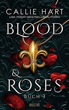 Blood  Roses - Buch 3 von Hart, Callie | Buch | Zustand sehr gut