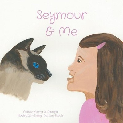 Seymour and Me by Reena Baweja (English) Paperback Book
