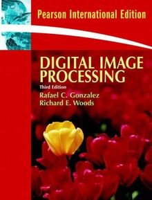 Digital Image Processing von Rafael C. Gonzalez | Buch | Zustand gut