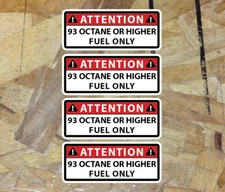 93 Octane or Higher Only ATTENTION Vinyl Decal Sticker Gas Door Label 4 for 1
