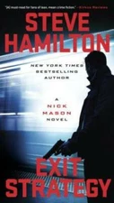 Exit Strategy (A Nick Mason Novel) - Paperback By Hamilton, Steve - GOOD