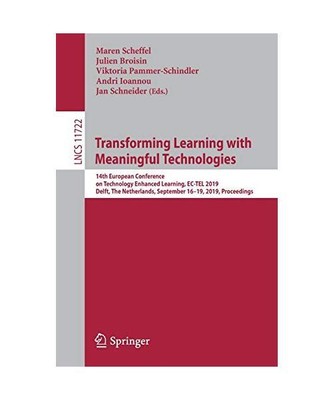 Transforming Learning with Meaningful Technologies: 14th European Conference on 