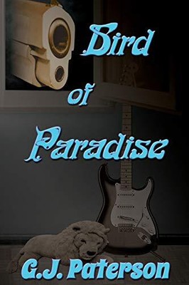 BIRD OF PARADISE By G J Paterson **BRAND NEW**