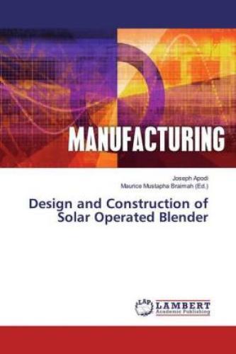 Thumbnail - Design And Construction Of Solar Operated Blender 5543