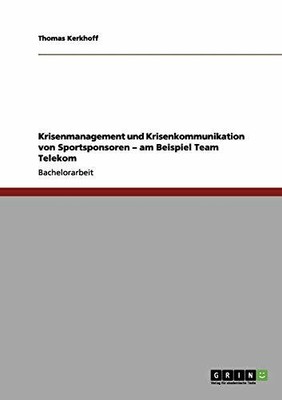 Krisenmanagement Und Krisenkommunikation Von Sp Kerkhoff Thomas Ebay