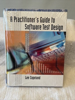 A Practitioner's Guide to Software Test Design (Hardcover)