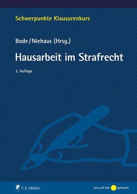Hausarbeit im Strafrecht Thomas Bode