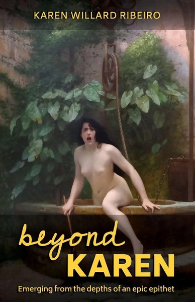 Karen Willard Ribeiro | Beyond Karen | Taschenbuch | Englisch (2021)-image