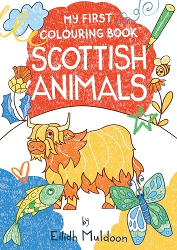 My First Colouring Book: Scottish Animals by Eilidh Muldoon (Paperback Book) - Image 2