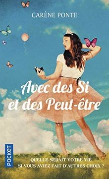 Avec des Si et des Peut-être von PONTE, Carène | Buch | Zustand gut