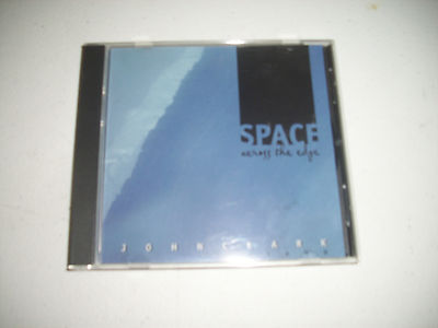 John Clark Space Across the Edge CD 2000 Piano Charlotte